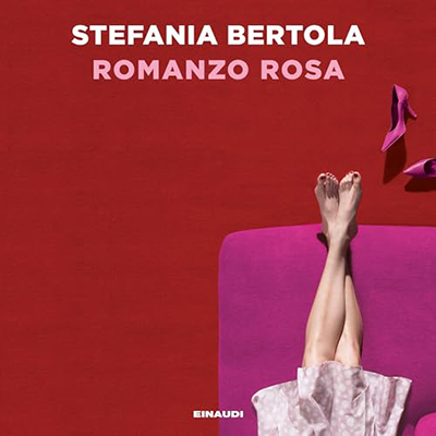 Stefania Bertola - Romanzo rosa (2024) (mp3 - 128 kbps)