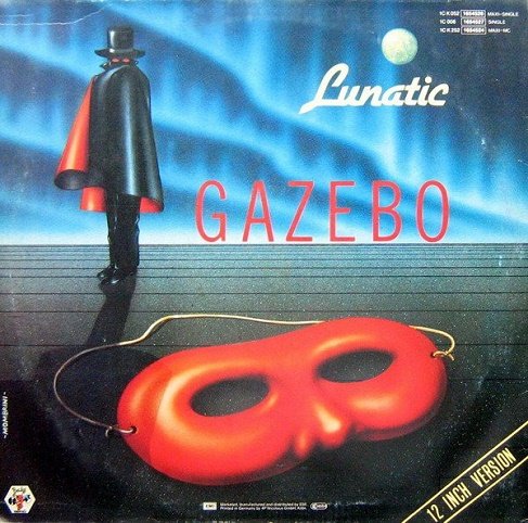 Gazebo - Lunatic (1983) [12", 45 RPM | Vinyl Rip 1/5.64] DSD | DSF