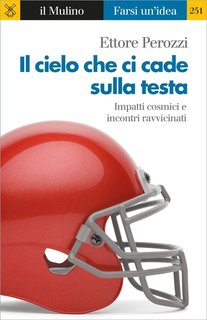 Ettore Perozzi - Il cielo che ci cade sulla testa (2016)