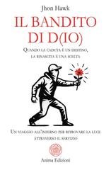 Jhon Hawk – Il bandito di D(io) (2026)