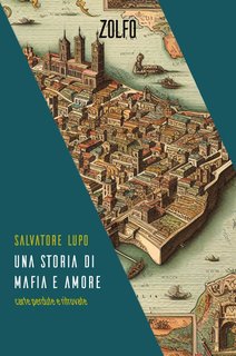 Salvatore Lupo - Una storia di mafia e amore (2024)