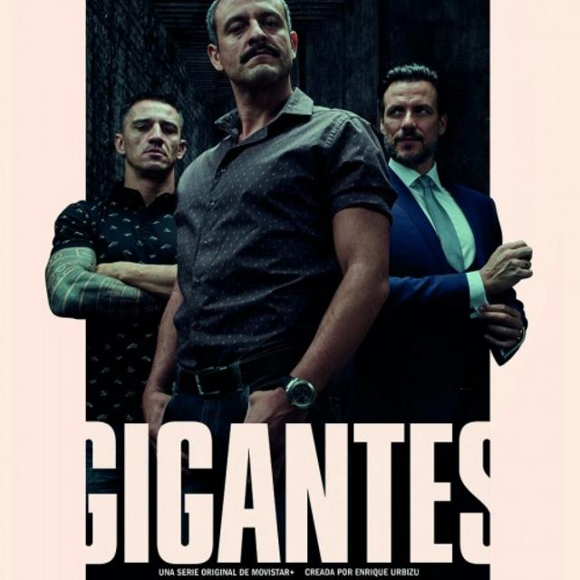 “GIGANTES”, DE ENRIQUE URBIZU, ¿SERÁ LA SERIE ESPAÑOLA SORPRESA DE FIN DE TEMPORADA?