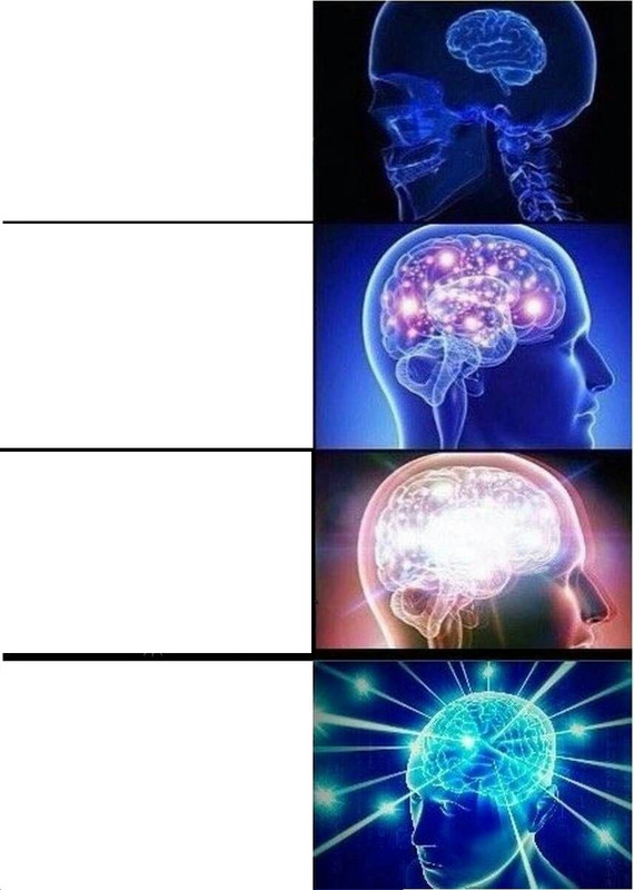 [Image: Expanding-Brain.jpg]