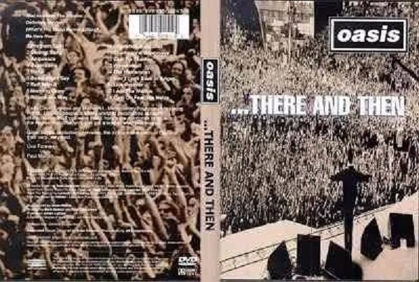 Oasis - There And Then (2001)
