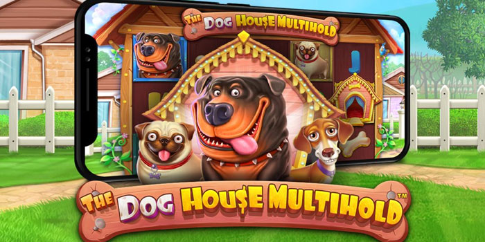 Teknik Mudah Menguasai Slot The Dog House Multihold