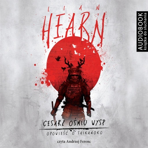 Lian Hearn - Cykl: Opowieść o Shikanoko (tom 1-4)
