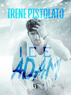 Irene Pistolato - Adam (Ice Vol. 3) (2022)