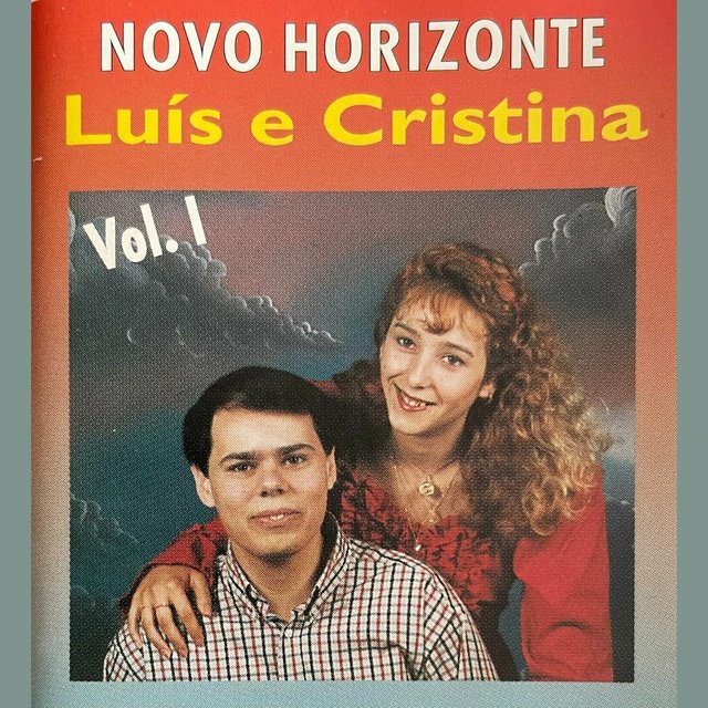 Luis e Cristina - Novo Horizonte, Vol.1 (1995).MP3 .320KBPS -Prtfr