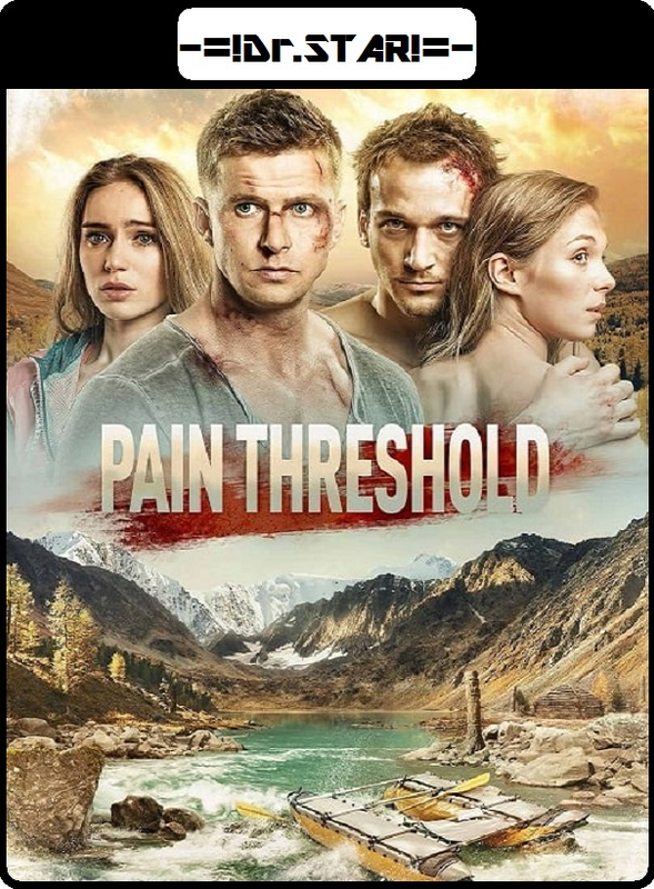 Pain Threshold (2019)  Dual Audio [Hindi-Russian] Movie 480p & 720p HDRip | Esub