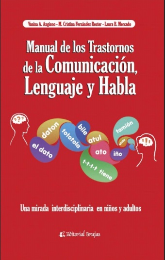 Manual de los trastornos de la comunicación, el lenguaje y el habla - VV.AA. (PDF + Epub) [VS]