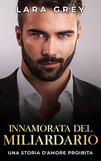 Lara Grey - Innamorata Del Miliardario (2024)
