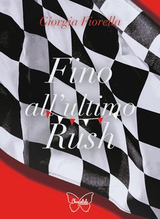 Giorgia Fiorella - Fino all'ultimo rush (2024)