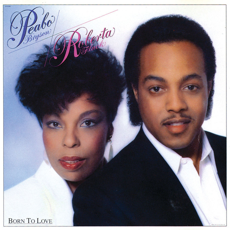 Peabo Bryson, Roberta Flack - Born To Love (1983, CAPITOL CATALOG MKT (C92), 2018) mp3 320 Kbps
