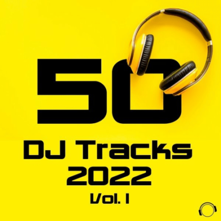 VA - 50 DJ Tracks 2022 Vol. 1 (2022)