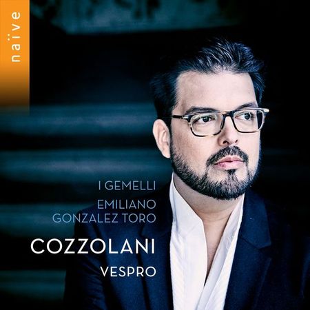 Emiliano Gonzalez Toro - Cozzolani: Vespro (2019) [Hi-Res]