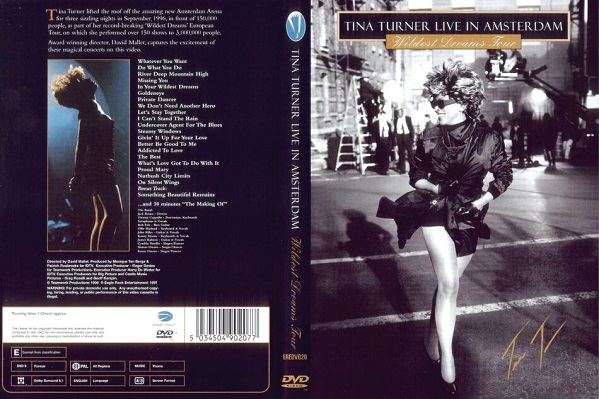 Tina Turner - Live In Amsterdam - Wildest Dreams Tour (1996)