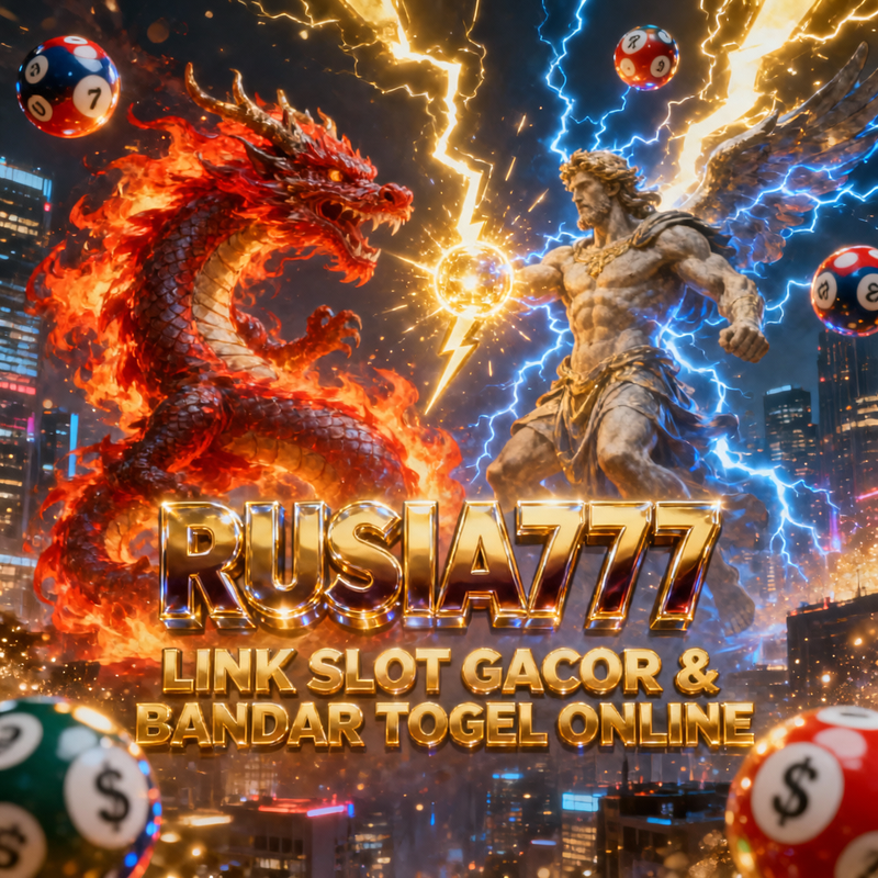 RUSIA777 ꛲ Daftar dan Login Slot Serta Togel yang Praktis Tanpa Proses Rumit untuk Pengguna Baru