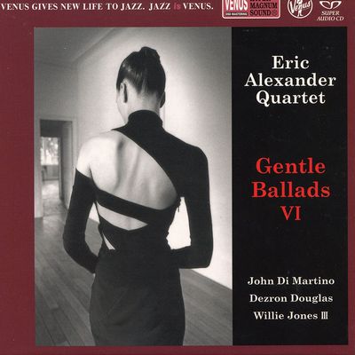 Eric Alexander Quartet - Gentle Ballads VI (2022) [Hi-Res SACD Rip]