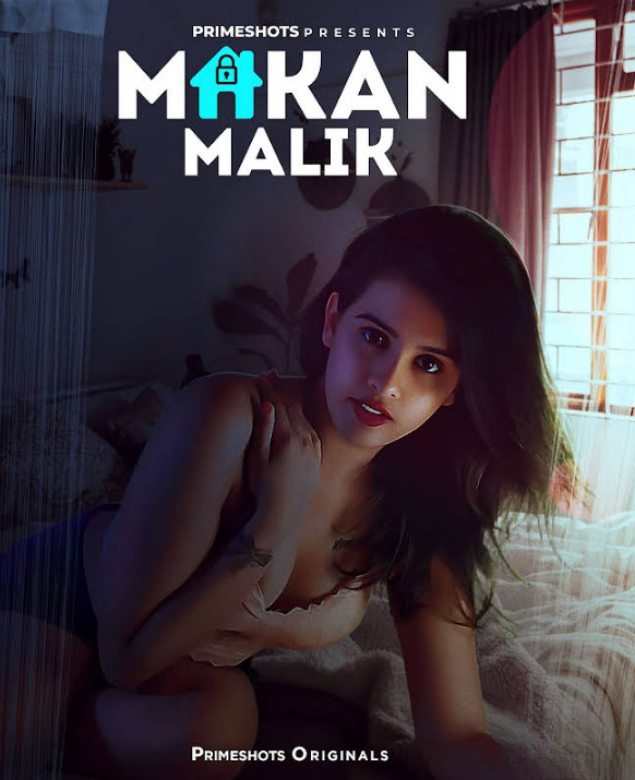  Makaan Malik (2023) UNRATED 720p HEVC HDRip PrimeShots S01E01T03 Hot Series x265 AAC [350MB] Full Movie Download