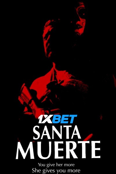 Santa Muerte (2020) Hindi Dubbed (Voice Over) Movie WEBRip – 480p | 720p