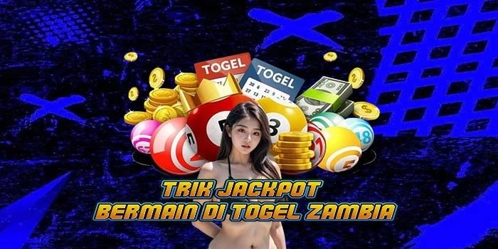 trik-jackpot-bermain-di-togel-zambia