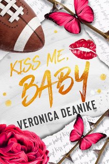 Veronica Deanike - Kiss me Baby (2024)