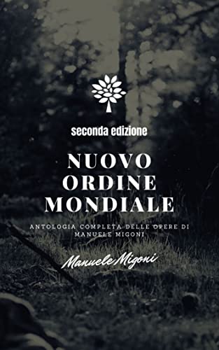 Manuele Migoni - Nuovo Ordine Mondiale (2022)