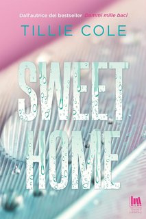 Tillie Cole - Sweet Home Vol. 1. Sweet Home (2023)