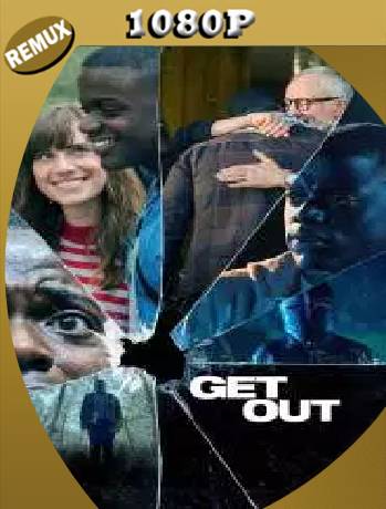 Get Out (2017) Remux [1080p] [Latino] [GoogleDrive] [RangerRojo]