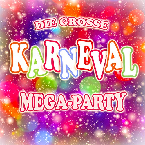 VA - Die grosse Karneval Mega - Party (2020) Mp3 / Flac