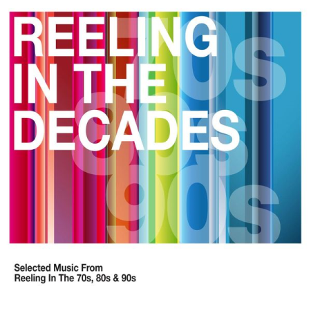 VA - Reeling In The Decades (2011)