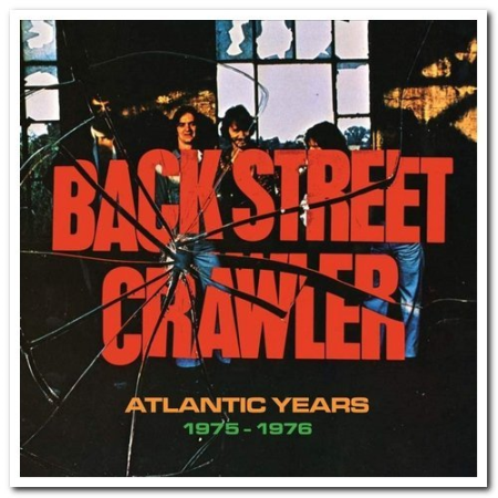 8deded3b 446f 4625 81e7 255a8603b183 - Back Street Crawler - Atlantic Years 1975-1976 (2020)