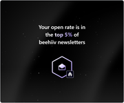 Beehiiv badge showing Music Scientists is in the top 5% of newsletters by open rate