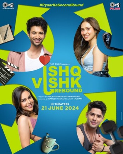 Ishq Vishk Rebound (2024) Hindi (Cleaned) ORG Dual Audio South Movie HDTS| 1080p | 720p | 480p