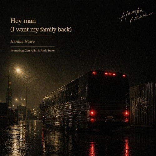 00-hamba-nawe-feat-gen-avid-and-andy-inn