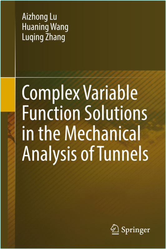 Lu A Complex Variable Function Solutions Mechanical Analysis Of Tunnels 2025