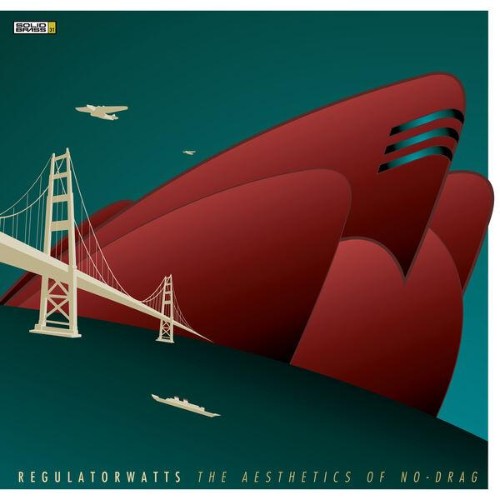 Regulator-Watts-The-Aesthetics-of-No-Dra