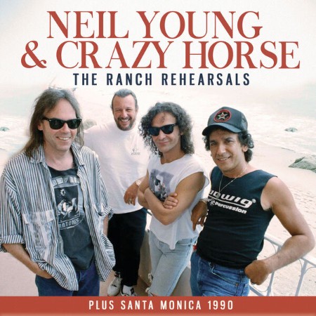 Neil Young - The Ranch Rehearsals (2025)