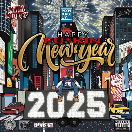 Nam Nitty - Happy Fu*kin New Year (2025)