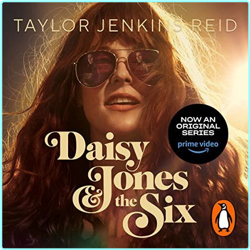 DaisyJonesandtheSix Ep7 (Taylor Jenkins Reid)