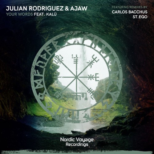 Julian Rodriguez, Ajaw ft. Kalu - Your Words (2026)