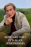 Poster: How Are You It's Alan (Partridge) S01 COMPLETE 1080p (2025-)