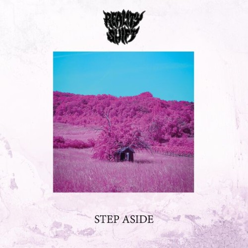 Reality Shift - Step Aside (2026)