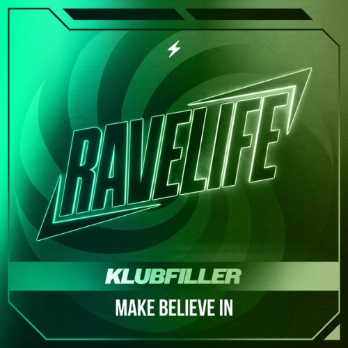 Klubfiller - Me Believe In (2026)