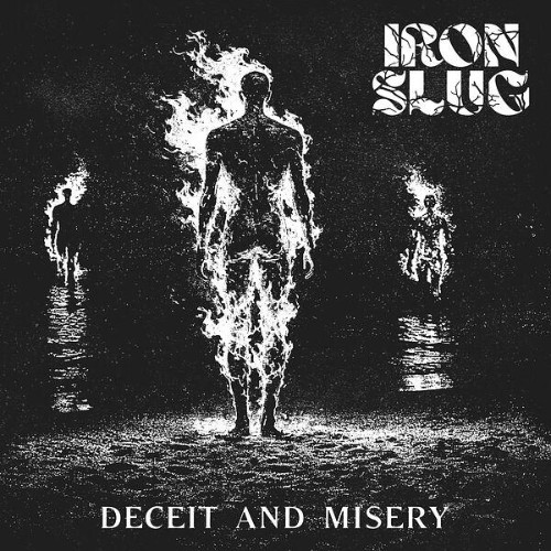 Iron-Slug-Deceit-and-Misery-WEB-2026-ENT