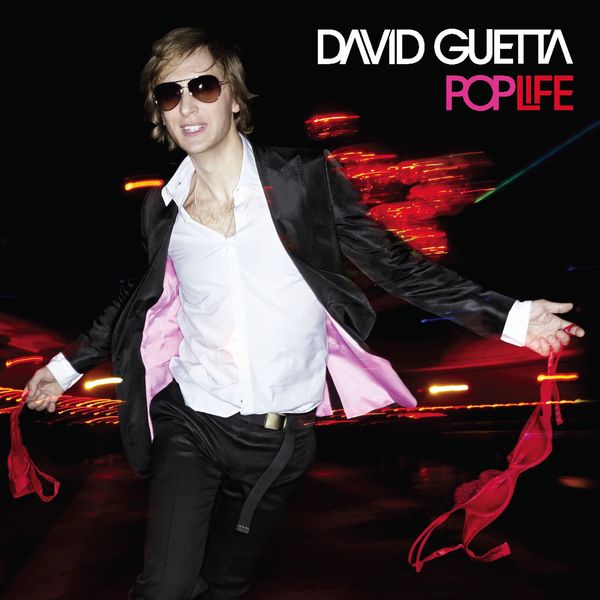 David Guetta. Pop Life (Digital Ed. Bonus) (2007 Dance) [Flac 16.44]  N4wf92ukk7ey