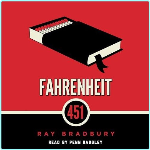 Ray Bradbury Fahrenheit 451 – (Bradbury, Ray)
