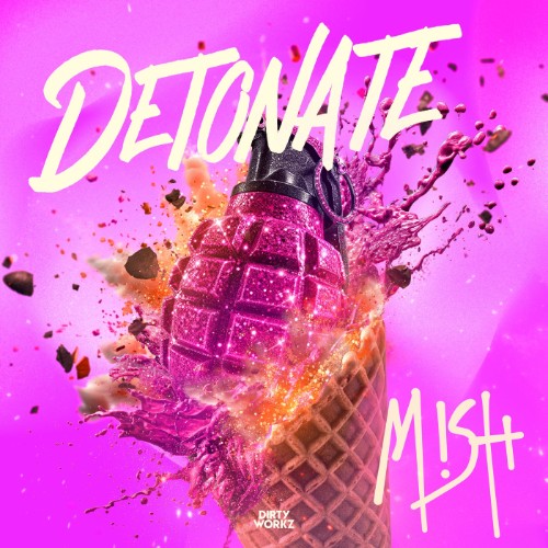 00-mish-detonate-dwx2129-single-web-2026