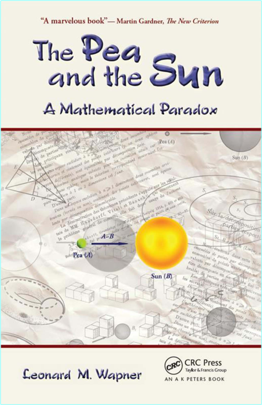 The Pea And The Sun A Mathematical Paradox True EPUB (Leonard M. Wapner;)