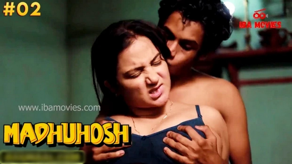 Madhuhosh (2024) E02 IBAMovies Hindi Web Series [170MB]